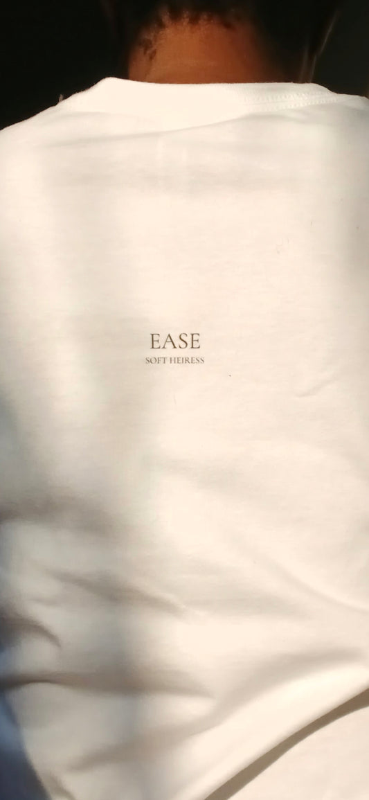 Ease
